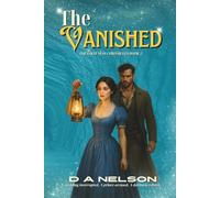 The Vanishing: The Loch Ness Chronicles Book 2
