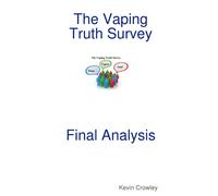 The Vaping Truth Survey Final Analysis