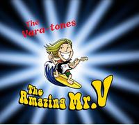The Vara-tones - The Amazing Mr. V