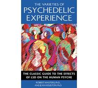 The Varieties Of Psychedelic Experience
