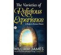 The Varieties of Religious Experience