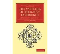 The Varieties Of Religious Experience