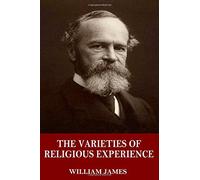 The Varieties of Religious Experience