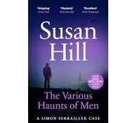 The Various Haunts of Men: Discover book 1 in the bestselling Simon Serrailler series