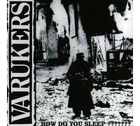The varukers - How do You Sleep [Import]