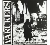 The Varukers How Do You Sleep ??????? (Vinyl) 12" Album