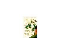 The Vaster Wilds