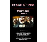 The Vault of Terror: Tales to Tell - Vol. 8