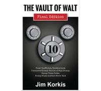 The Vault Of Walt: Volume 10: Final Edition