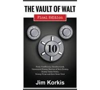 The Vault Of Walt: Volume 10: Final Edition