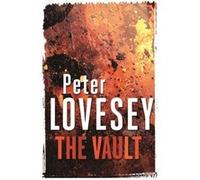 The Vault (Peter Diamond Mystery) Lovesey, Peter (Auteur)