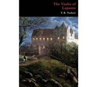The Vaults of Lepanto (Gothic Classics) - [Version Originale] T R Tuckett (Auteur)