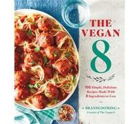 The Vegan 8 by Brandi Doming Brandi Doming (Auteur)