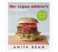 The Vegan Athlete's Cookbook: Protein-rich recipes to train, recover and perform