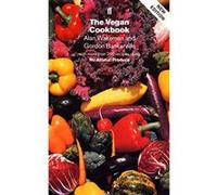 The Vegan Cookbook Alan Wakeman, Gordon Baskerville (Auteur)