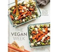 The Vegan Week by Gena Hamshaw Gena Hamshaw (Auteur)