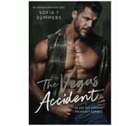 The Vegas Accident: An Age Gap Surprise Pregnancy Romance (Forbidden Temptations)