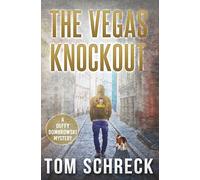The Vegas Knockout: A Duffy Dombrowski Mystery