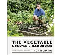 Le manuel du potager – Révélez tout le potentiel de votre jardin