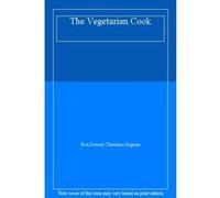The Vegetarian Cook - [Version Originale] Unknown (Auteur)