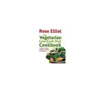 The Vegetarian Low-Carb Diet Cookbook