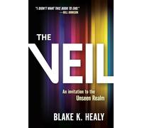 The Veil: An Invitation to the Unseen Realm