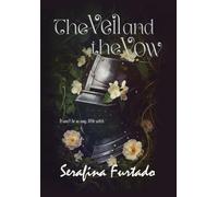 The Veil and the Vow