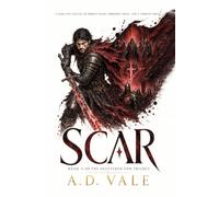 The Veil and The Vow: SCAR | Book 2: A Dark Epic Fantasy of Broken Oaths, Forbidden Magic, and a Corrupt Order