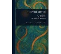 The Veil Lifted