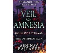 The Veil of Amnesia: Gods of Betrayal