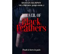 The Veil of Black Feathers (The Companion series: Book 2)