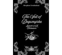 The Veil of Dagsmyrka: Laments of Troubadour