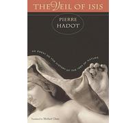 The Veil of Isis: An Essay on the History of the Idea of Nature