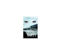 The Veil Of The Mountain Mist