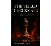 The Veiled Checkmate: A Supernatural Game of Murder and Mind