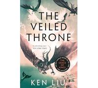 The Veiled Throne (The Dandelion Dynasty)