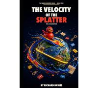 The Velocity Of The Splatter: The Acceleration
