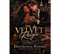The Velvet Reign: Volume Two