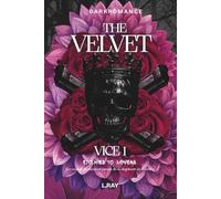 THE VELVET VICE - Tome 1: DARK ROMANCE