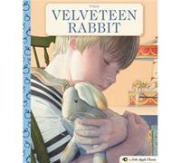 The Velveteen Rabbit by Margery Williams Margery Williams (Auteur)
