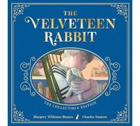 The Velveteen Rabbit: The Collectible Leather Edition