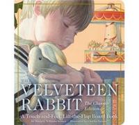 The Velveteen Rabbit Touch and Feel Board Book by Margery Williams Margery Williams (Auteur)