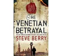 The Venetian Betrayal: Book 3