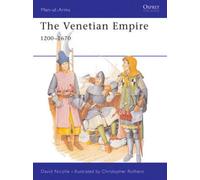 The Venetian Empire 1200-1670