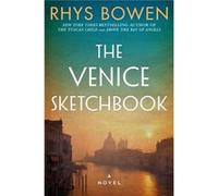 The Venice Sketchbook by Rhys Bowen Rhys Bowen (Auteur)
