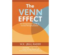 The Venn Effect: An entrepreneur's guide to success through purpose
