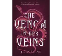 The Venom in Her Veins