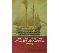 The Venturesome Voyages Of Captain Voss