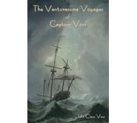 The Venturesome Voyages Of Captain Voss