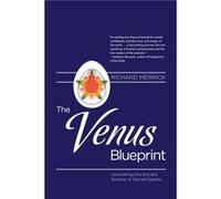The Venus Blueprint by Richard Merrick Richard Merrick (Auteur)
